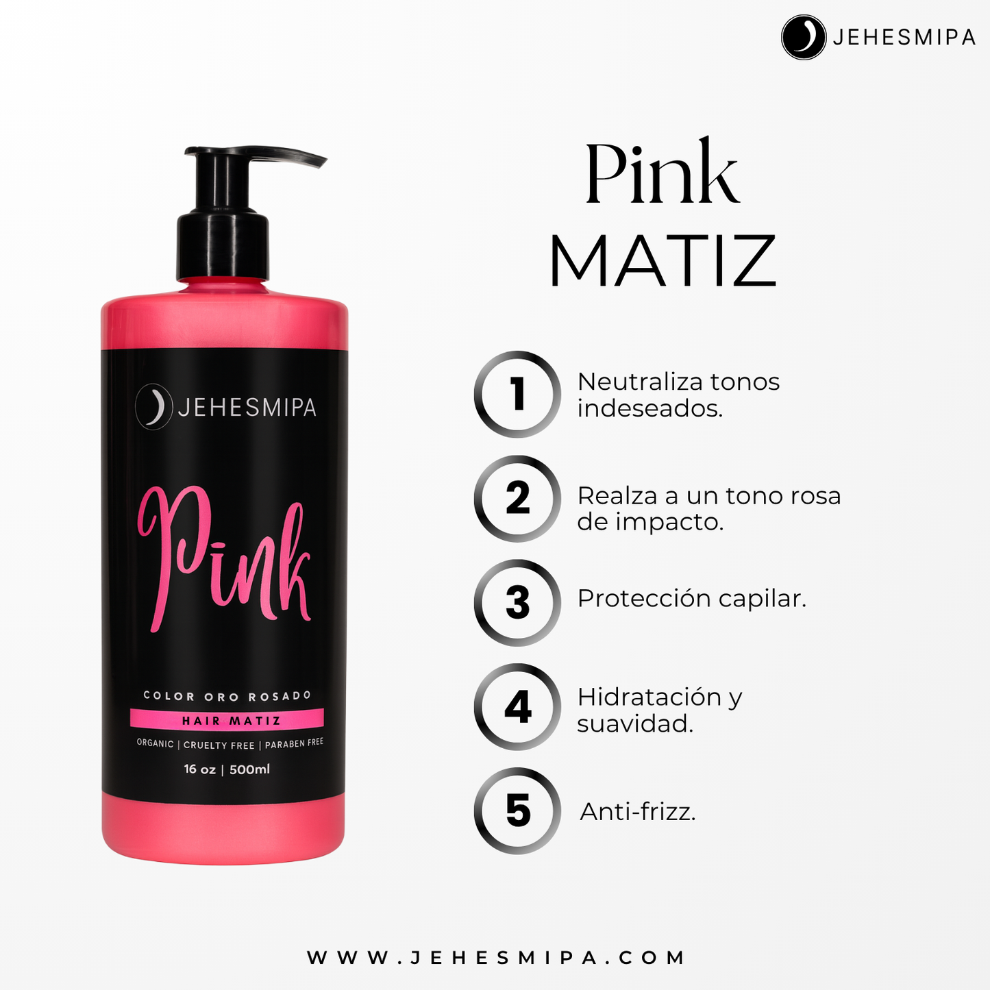 Matizador Pink de JEHESMIPA