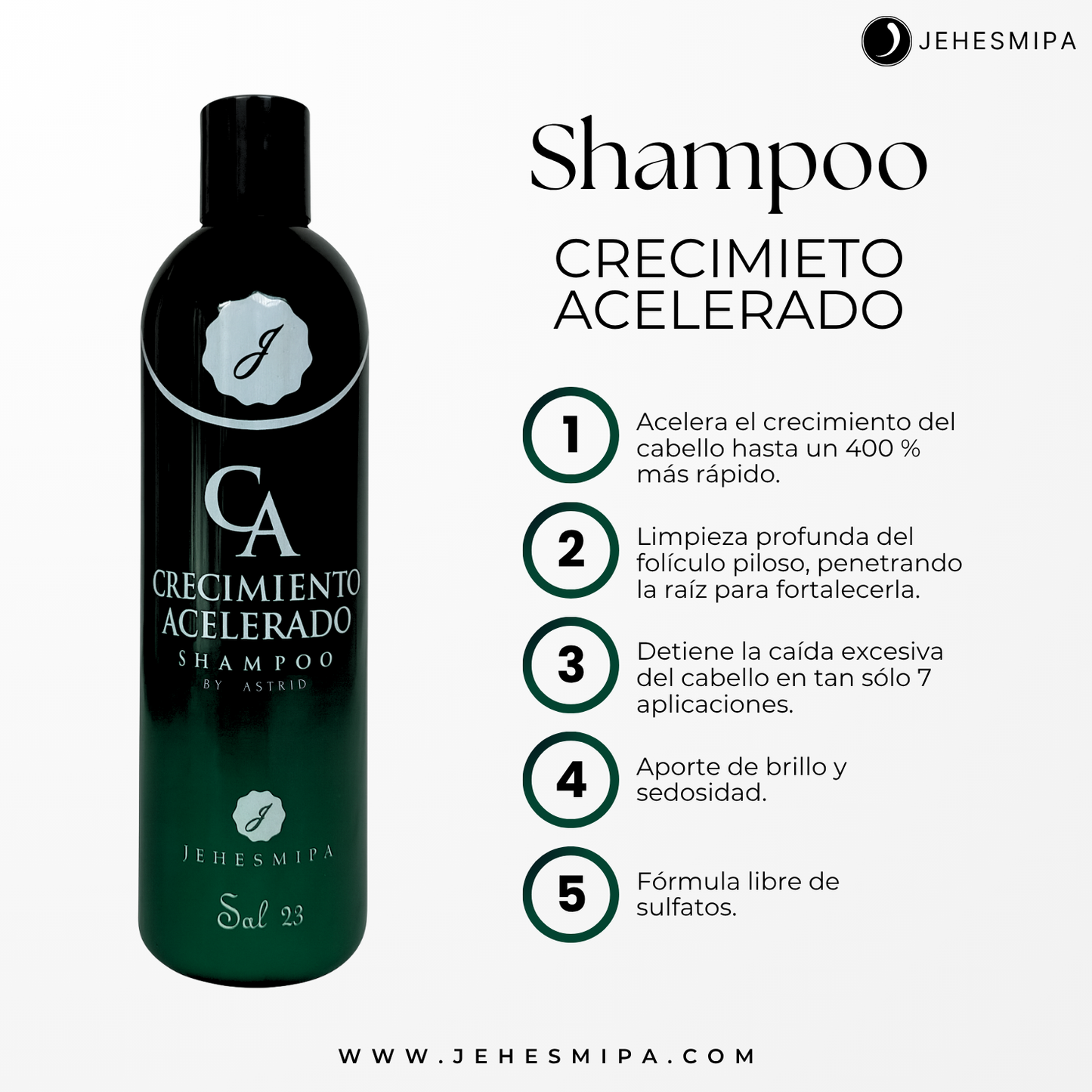 Shampoo Crecimiento Acelerado JEHESMIPA
