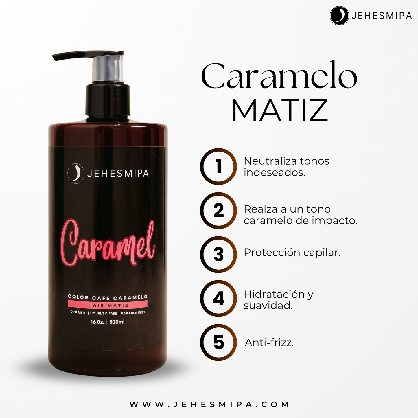 Matizador color Caramelo Jehesmipa