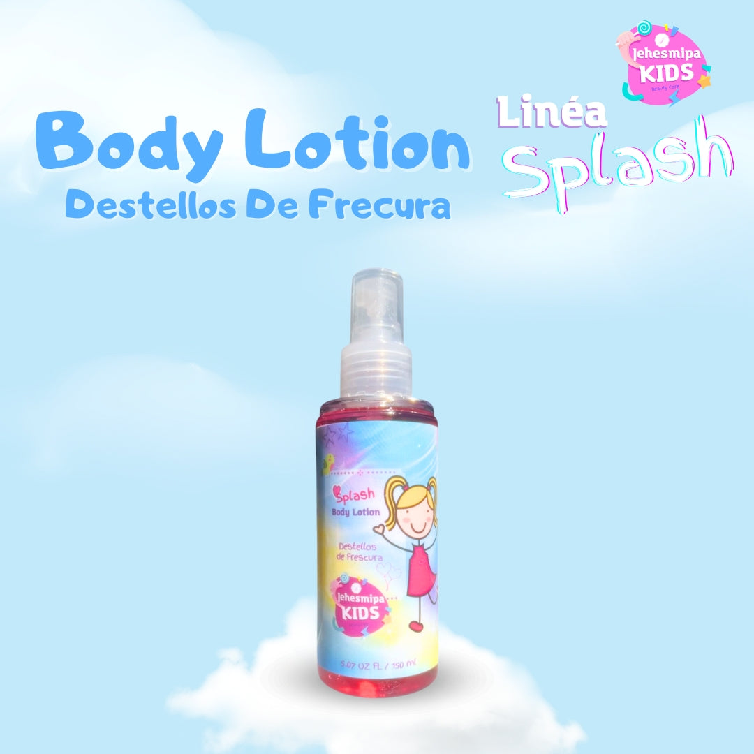 BODY LOTION PARA NIÑA SPLASH DE JEHESMIPA